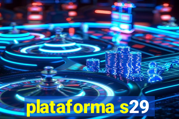 plataforma s29